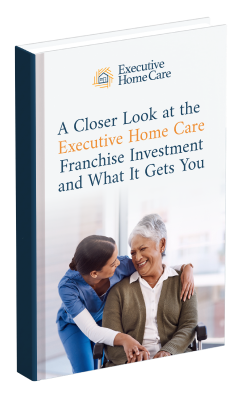 Download the infographic: A closer look at the Executive Home Care Franchise Investment and What It Gets You